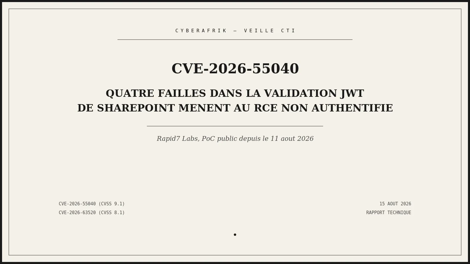 CVE-2026-55040 : quatre défauts dans la validation JWT de SharePoint ouvrent la voie à un RCE non authentifié via CVE-2026-63520